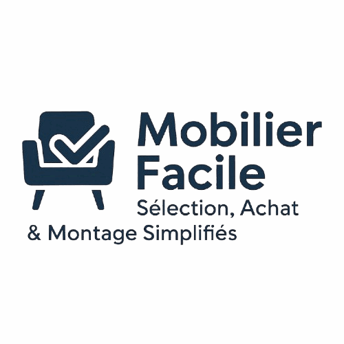 Mobilier Facile : Sélection, Achat & Montage Simplifiés